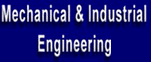 Mechanical and Industrial Engineering